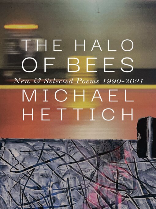 Cover image for The Halo of Bees: New & Selected Poems, 1990-2022